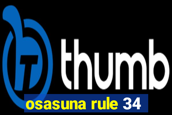 osasuna rule 34